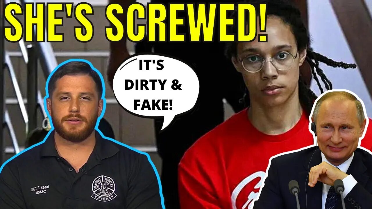 WNBA Star BRITTNEY GRINER Gets SERIOUSLY BAD NEWS from Ex Marine TREVOR REED about RUSSIA!