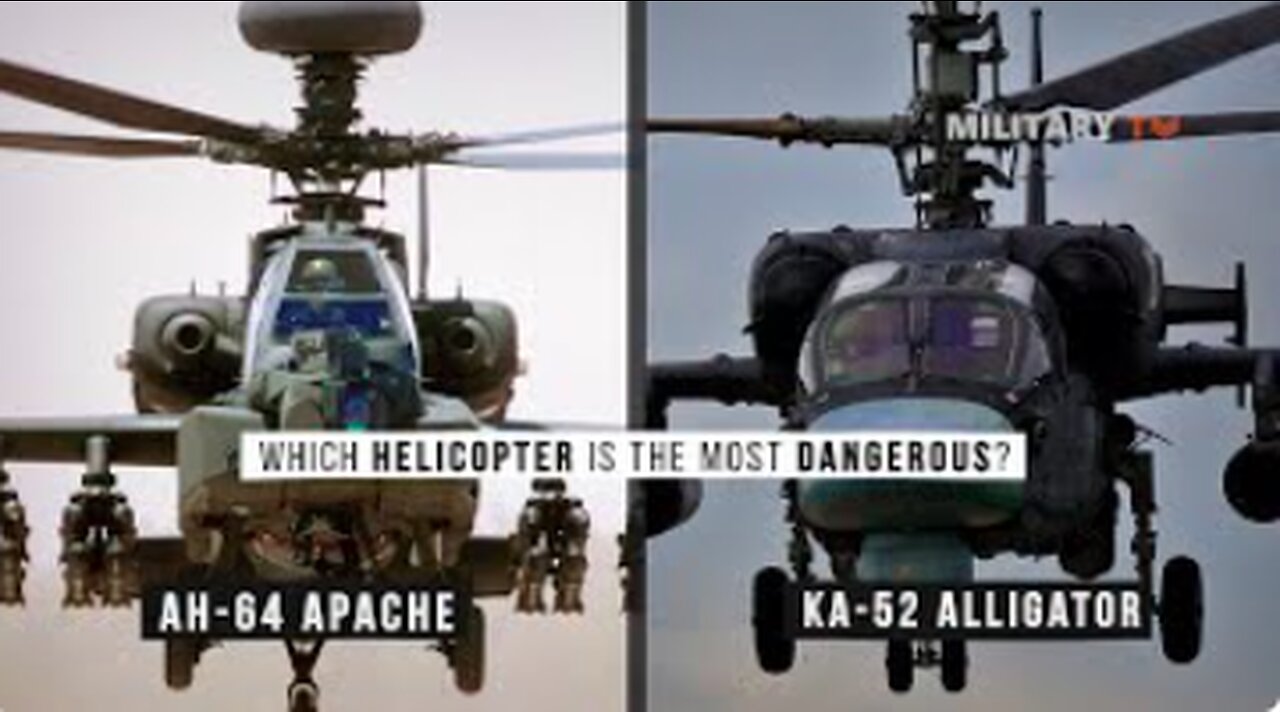 AH-64 Apache vs. KA-52 Alligator ; Which One Is The Best ?