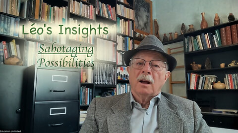 Sabotaging Possibilities: Reflections (Part 13) by Léo Gaumont