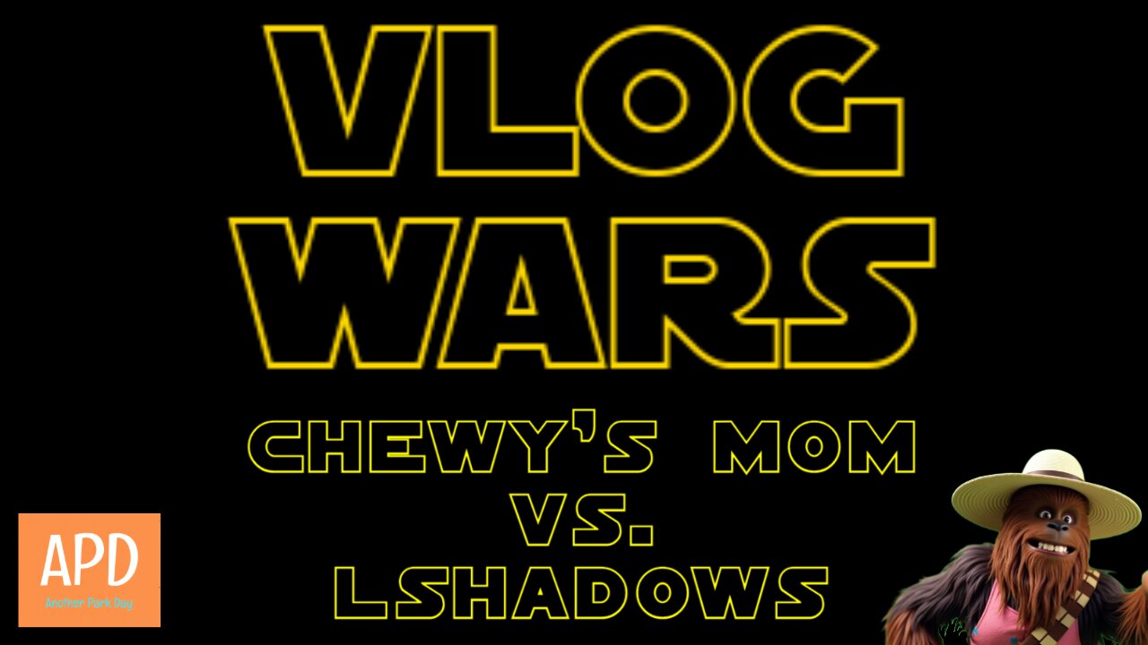 VLOG WARS - Chewy's Mom vs. LShadows