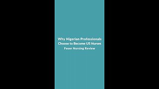 Why Nigerian Professionals Choose to Become US Nurses