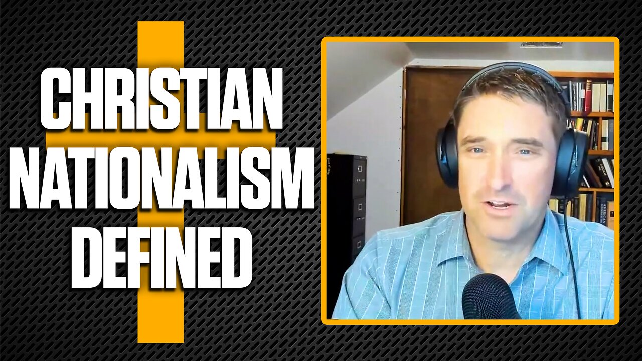 What is Christian Nationalism?