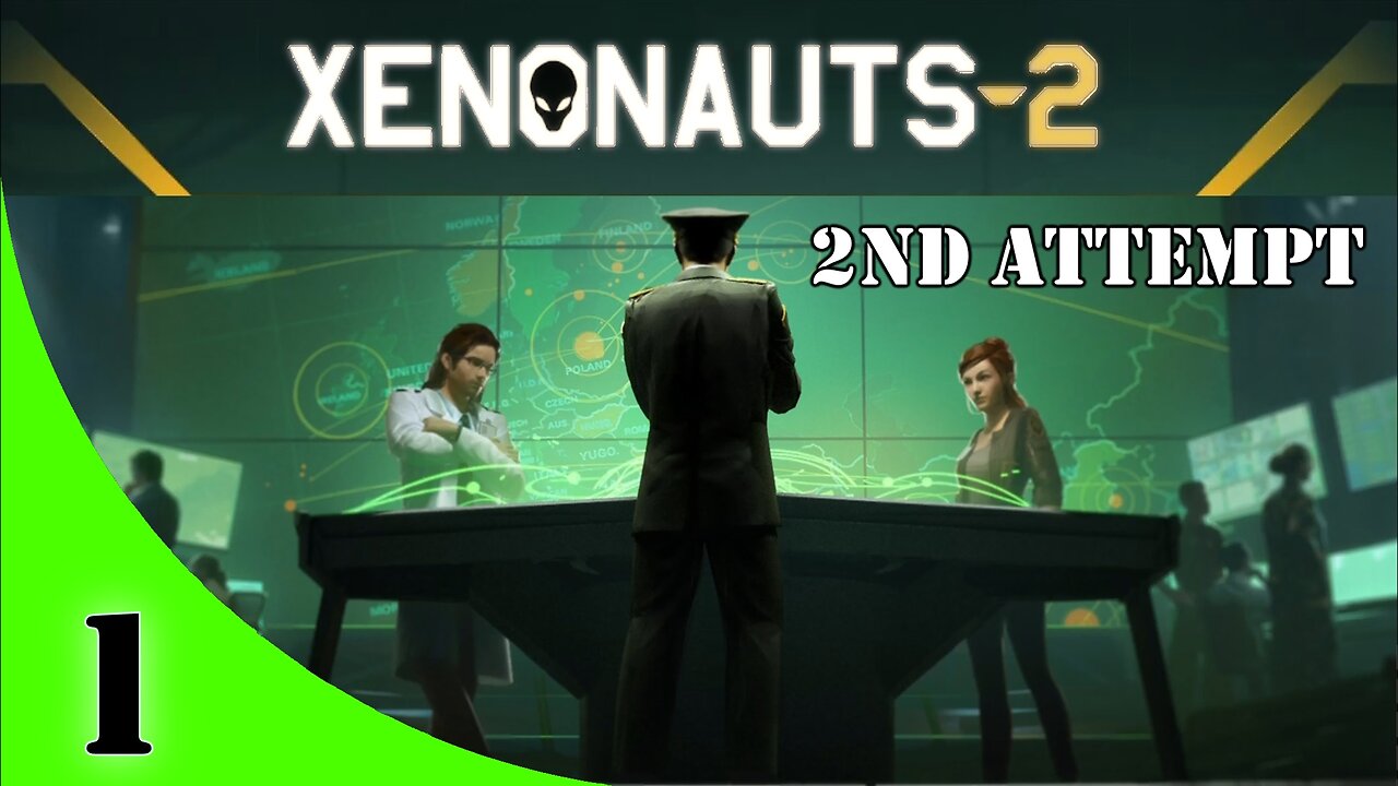 Xenonauts-2 Campaign [2nd Attempt] Ep #1 "A New Hope"