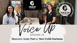 Heaven's Army Part 2: Meet Faith Hartman