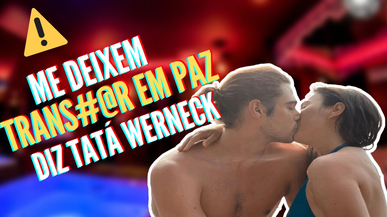 Tatá Werneck nega separação e faz e pede para deixarem ela fazer amor em paz