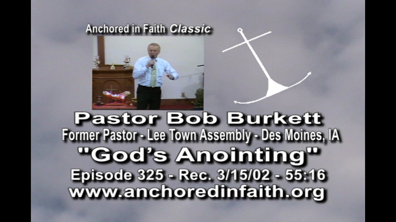 #325 AIFGC – Bob Burkett – “God’s Anointing”