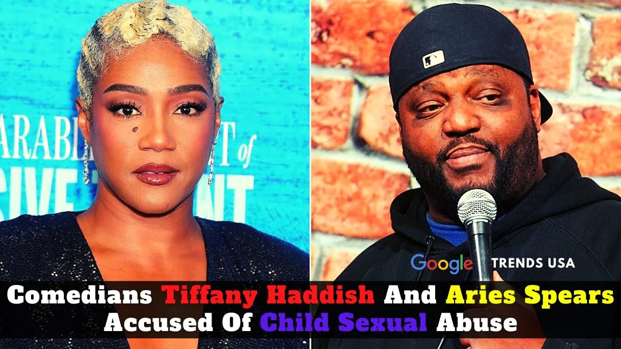 Tiffany Haddish And Aries Spears Accused Of Child Sexual Abuse