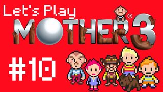 Let's Play - Mother 3 Part 10 | Duster Found!