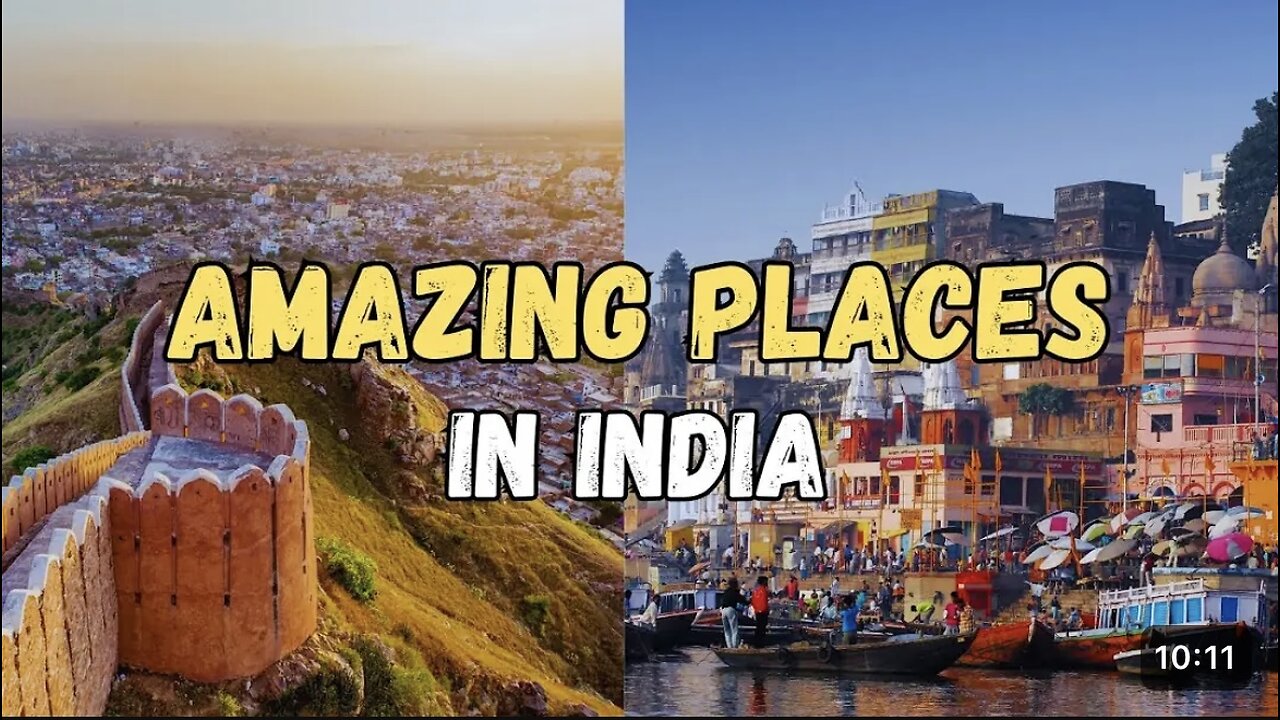 Best places to visit in India