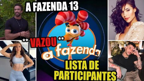 A FAZENDA 13: VAZA A LISTA DE PARTICIPANTES CONFIRA OS PEÕES CONFIRMADOS!!