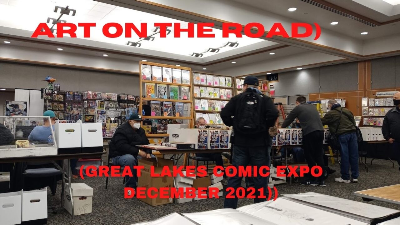 Art on the Road (Great Lakes Comic Expo December 2021)