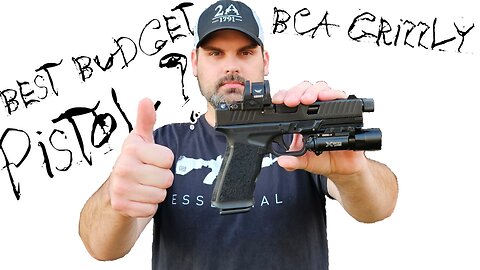 Best Budget Pistol - BCA Grizzly