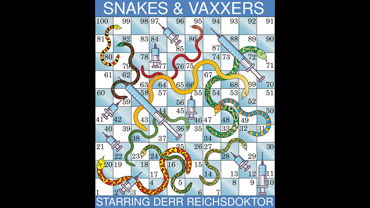 SNAKES & VAXXERS