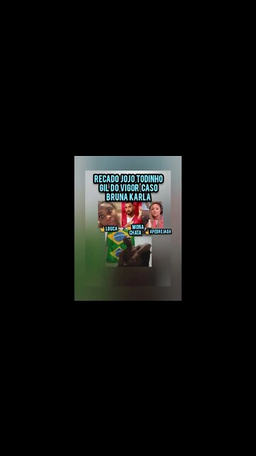 EI!😮👉Jojo Todinho Gil do Vigor💪😅 CRENTES FAKES CASO BRUNA KARLA #jojotodinho #gildovigor #brunakarla