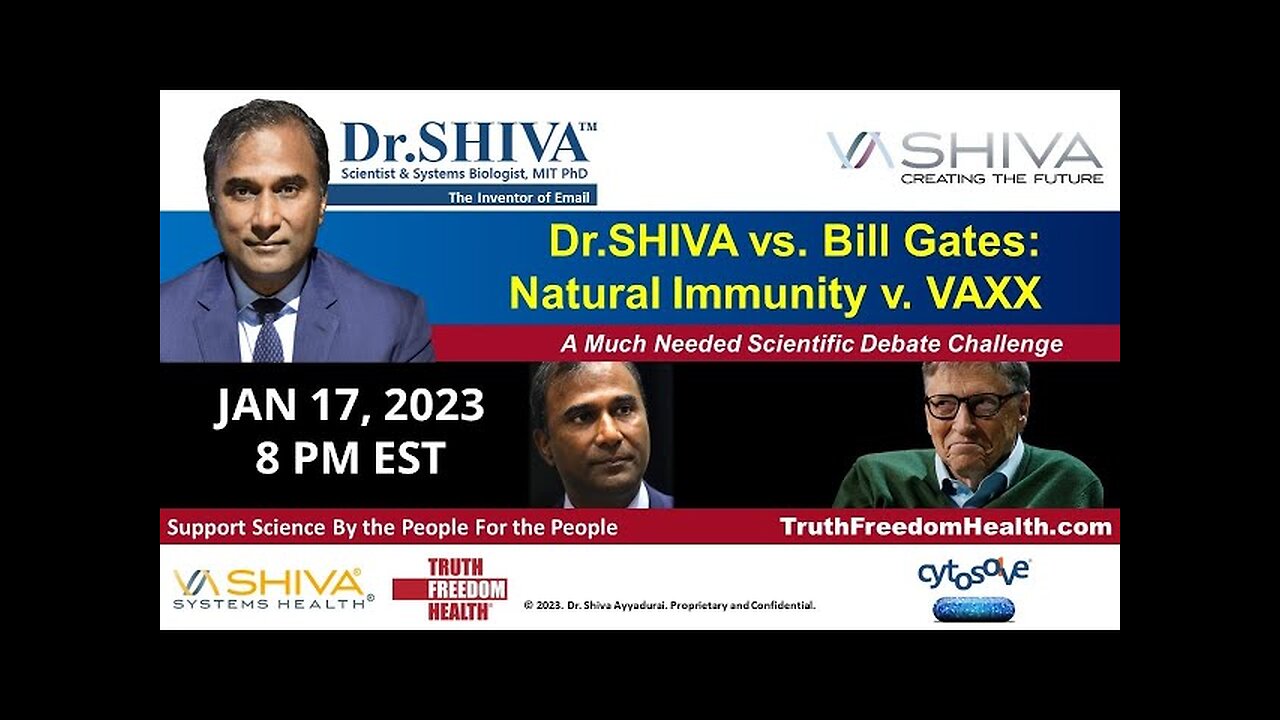 Dr.SHIVA vs. Bill Gates: Natural Immunity vs. VAXX. Debate Challenge.