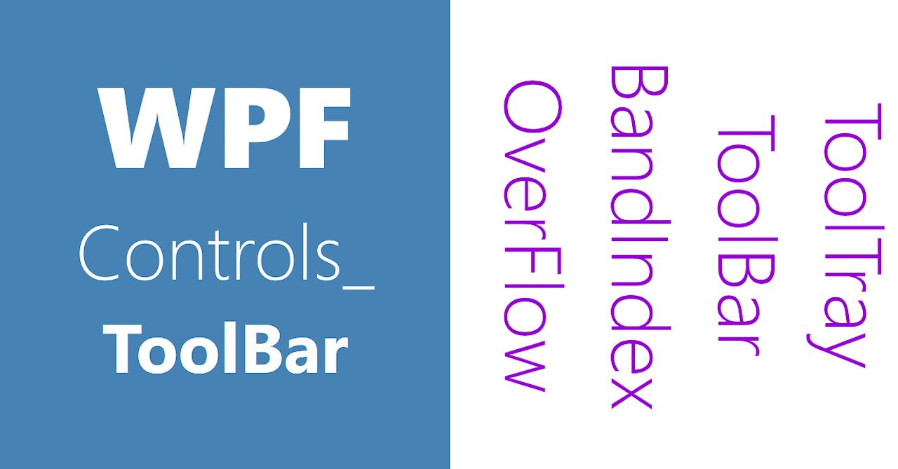 WPF Controls | 16- ToolBar | HD | WPF Tutorial