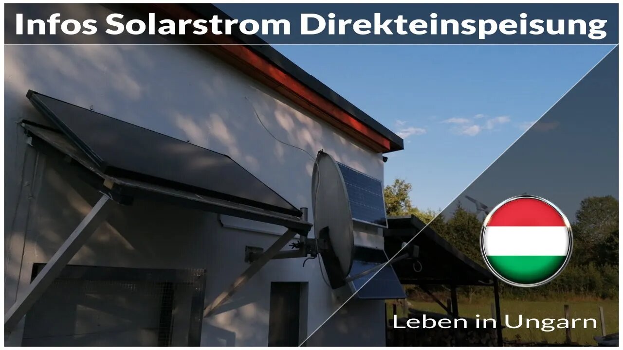 Infos zu Solarstrom Direkteinspeisung in Ungarn - Leben in Ungarn