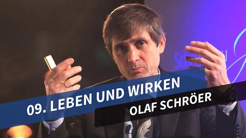 09. Leben und Wirken # Olaf Schröer # Schritte zu Jesus