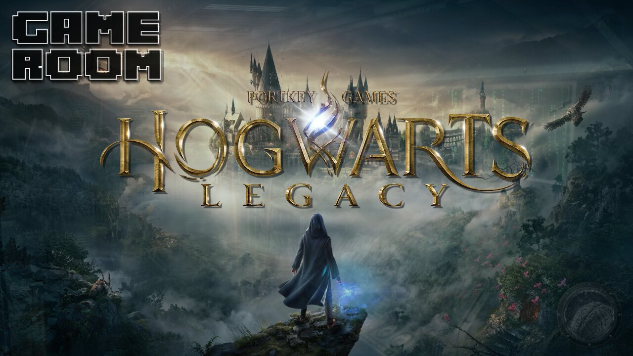 GAME ROOM: Hogwart's Legacy