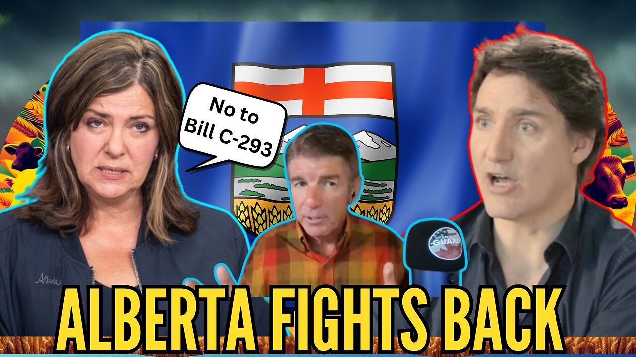 Alberta Says NO to Trudeau Liberals' Vegan Bill That Could Take Control of EVERYTHING | SOG CLIP