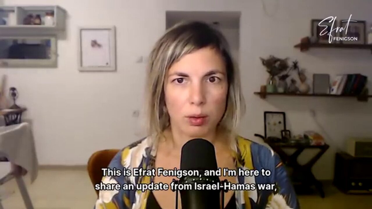 Israeli Journalist, Efrat Fenigson: "Something Is Very Wrong Here”