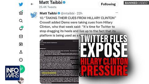 INFOWARS Owen Shroyer: New Twitter Files Expose How Hilary Clinton & Democrats Pressured Twitter Relentlessly To Censor Political Opposition - 1/4/23