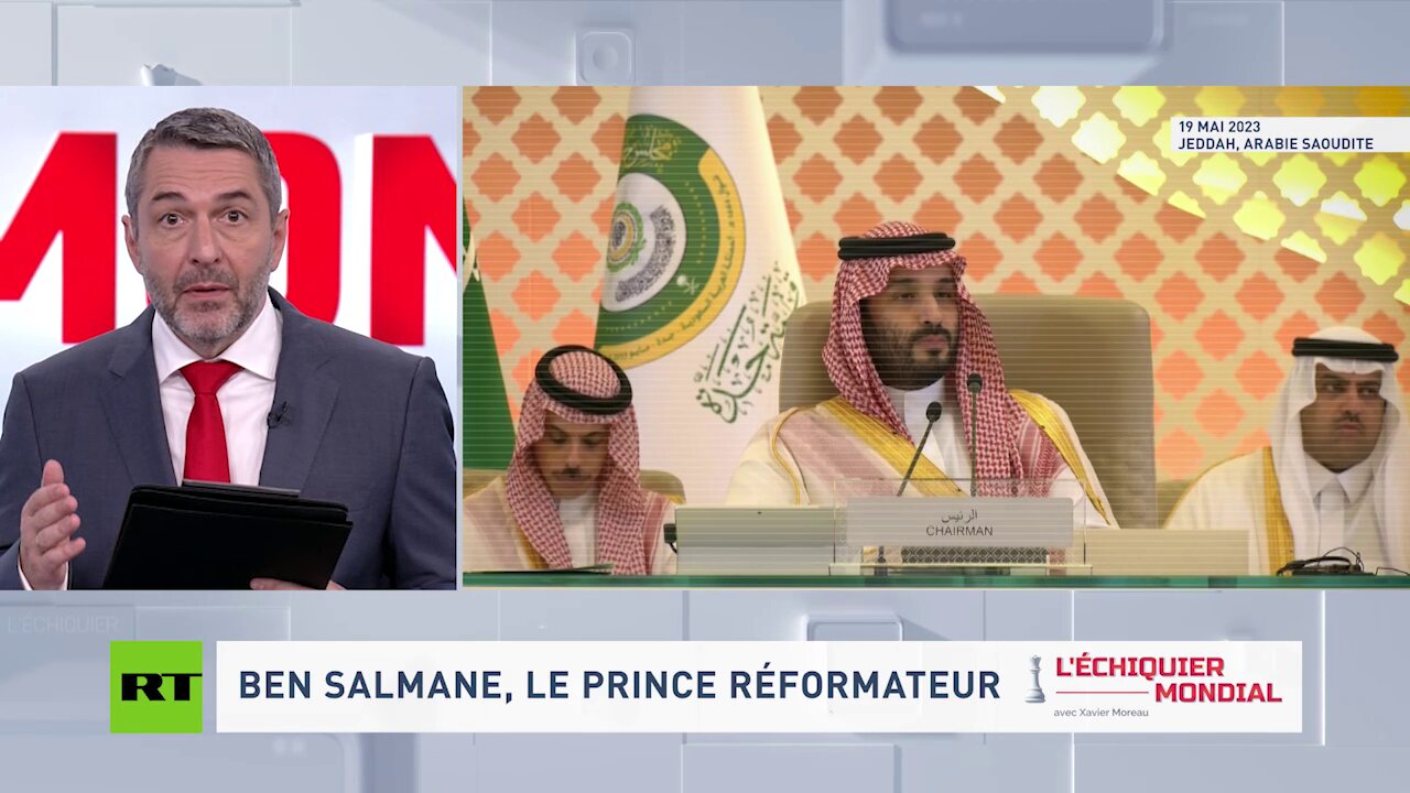 🗺 L’ÉCHIQUIER MONDIAL 🗺 BEN SALMANE, LE PRINCE REFORMATEUR