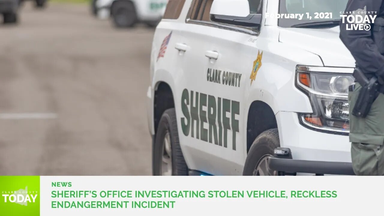 Sheriff’s Office investigating stolen vehicle, reckless endangerment incident