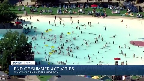 Labor Day is last weekend for lots of summer activities