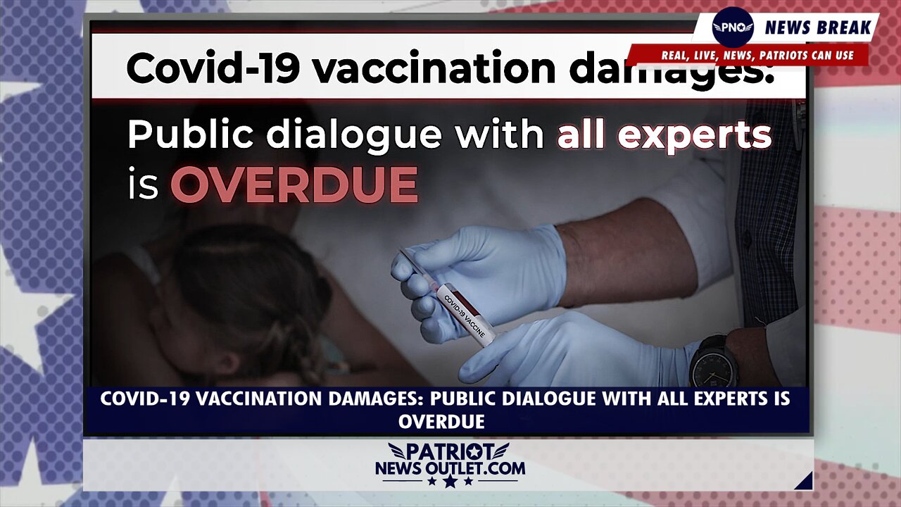 Covid-19 Vaccination Damages: Public Dialogue With All Experts Is Overdue