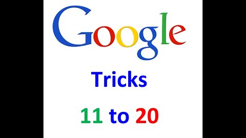 Google Tricks 11 to 20