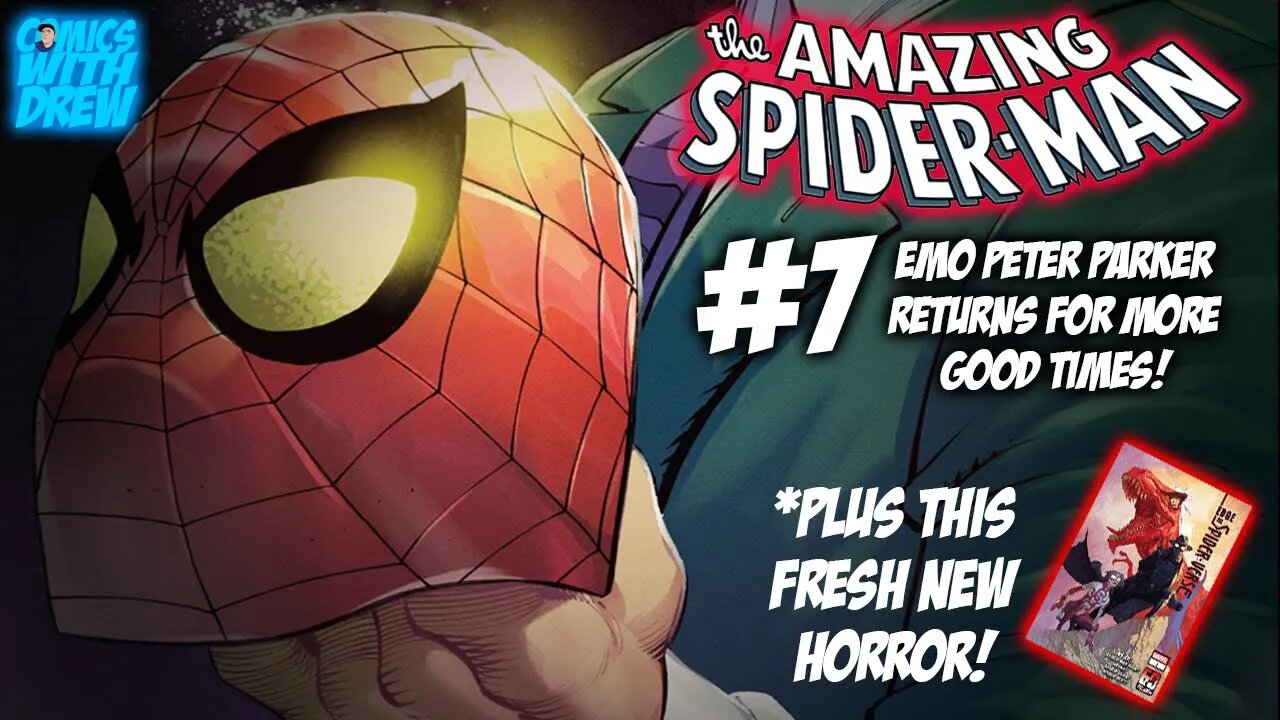 The Amazing Spider-Man #7: Emo Peter Park Returns!