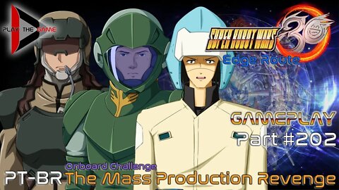 Super Robot Wars 30: #202 - Onboard Challenge: The Mass Production Revenge [Gameplay]