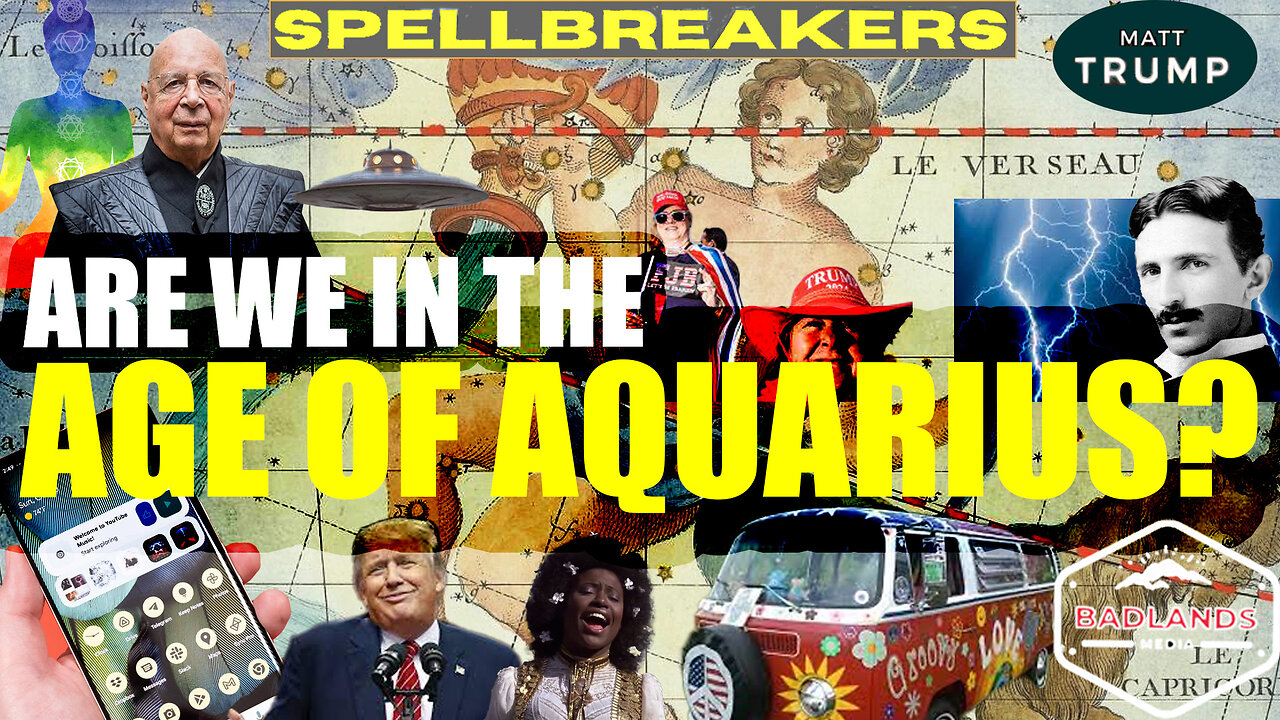 Spellbreakers Ep 32: Are we in the Age of Aquarius? - Wed 7:30 PM ET -