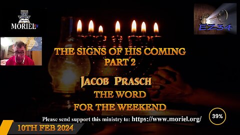 Word for the Weekend - The Signs of His Coming Part 2