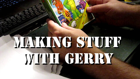 Making Stuff with Gerry Episode 001