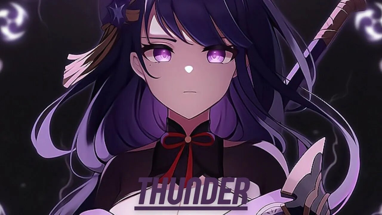 Nightcore - Thunder | Tobu