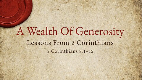 A Wealth Of Generosity