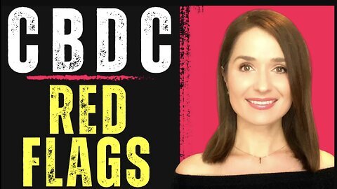 CBDC Biggest PRIVACY RED FLAGS You Want To Know About