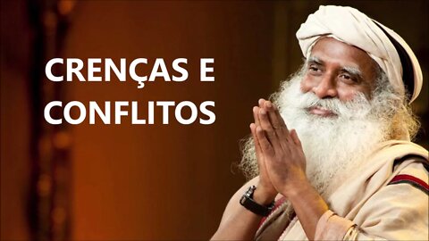 CRENÇAS E CONFLITOS, SADHGURU, DUBLADO