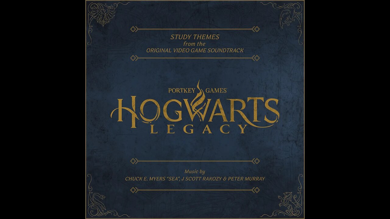 Hogwarts Legacy (Study Themes from the Original Soundtrack)