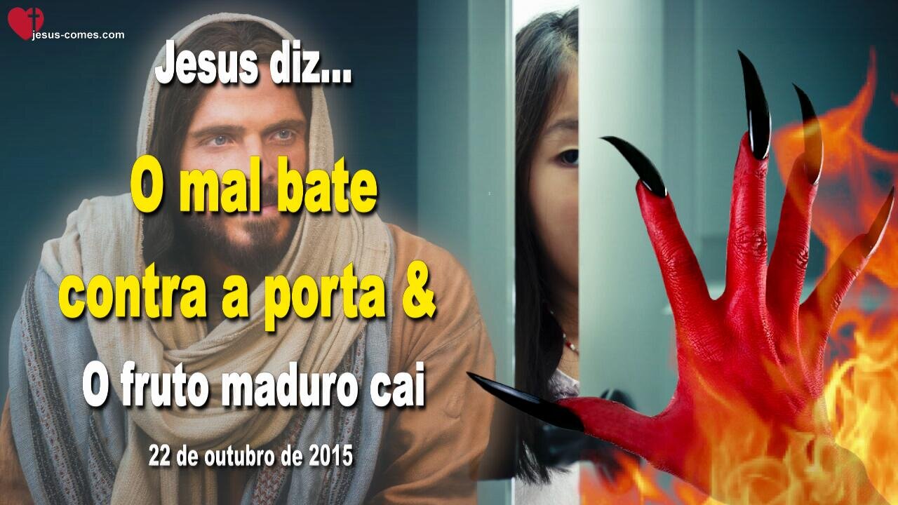 O mal bate contra a porta e o fruto maduro cai ❤️ Letra de Amor de Jesus