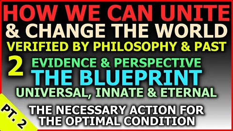 The Blueprint To Change The World: Verified By Philosophy 2/3 | NITA.ONE