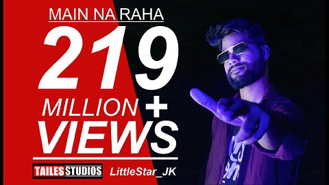 Me Na Raha - (Official Song) | LittleStar JK #tailesstudios #menaraha #LittleStarJK