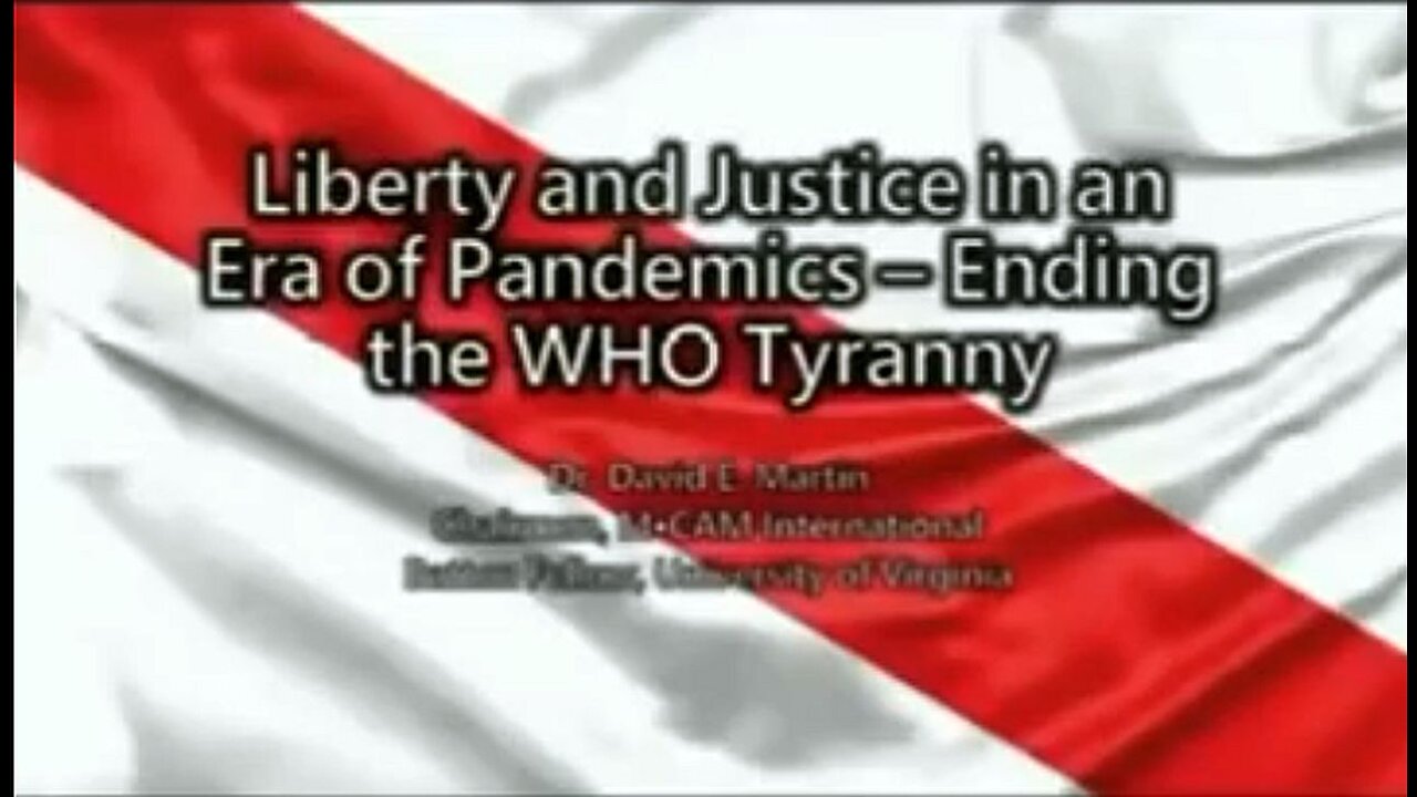 Dr. David E. Martin Calls For Total Destruction Of The World Health Organization (WHO)