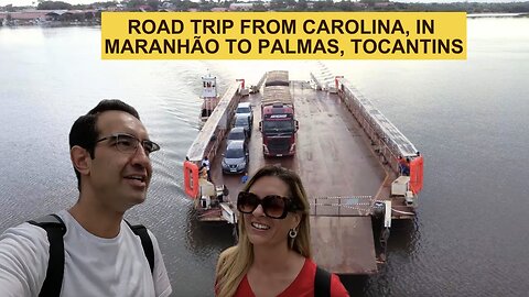 OUR ROAD TRIP TO PALMAS, TOCANTINS!