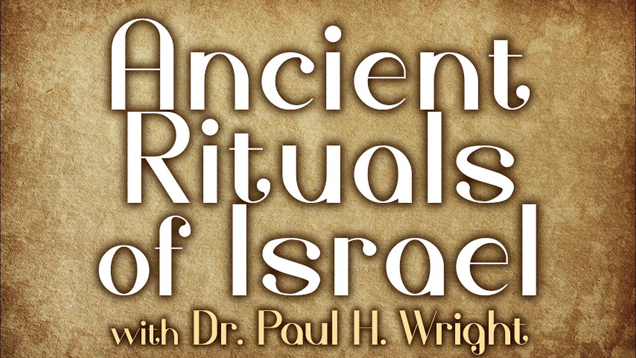 Ancient Rituals Of Israel - Paul H. Wright on LIFE Today Live
