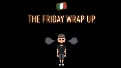 The Friday Wrap Up 7 17 20