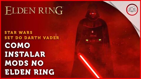 Elden Ring, Como instalar MODS enquanto instalo Mod do Darth Vader | Super-Dica