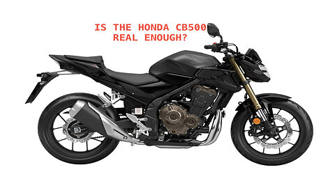 Is the Honda CB500 real enough?